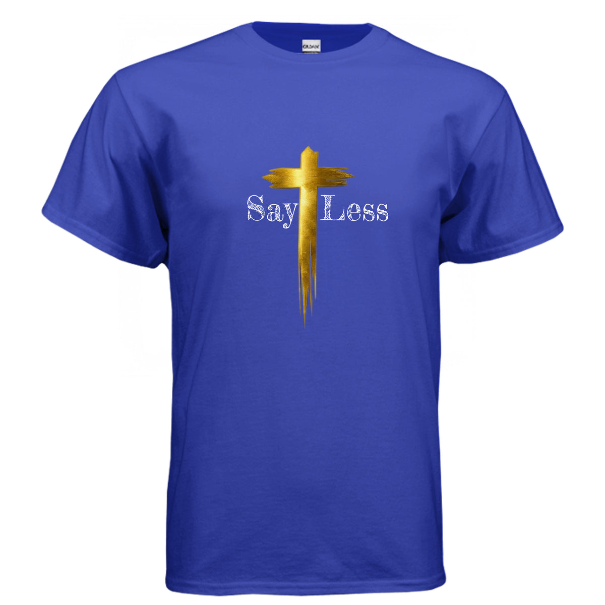 Say Less Graphic T-Shirt